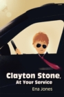 Image for Clayton Stone, At Your Service