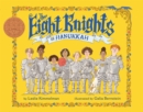 Image for The Eight Knights of Hanukkah