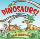 Image for Dinosaurs! (New &amp; Updated) : Second Edition