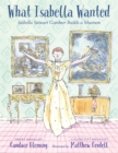Image for What Isabella Wanted