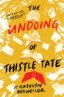 Image for Undoing of Thistle Tate