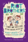 Image for Stinky and Successful : The Riot Brothers Never Stop