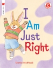 Image for I Am Just Right