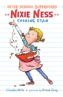 Image for Nixie Ness, cooking star