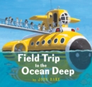 Image for Field Trip to the Ocean Deep