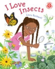 Image for I Love Insects