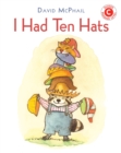 Image for I Had Ten Hats