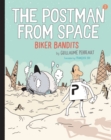 Image for The Postman from Space: Biker Bandits