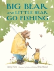 Image for Big Bear and Little Bear Go Fishing