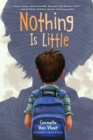 Image for Nothing is little