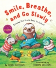 Image for Smile, Breathe, and Go Slowly