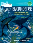 Image for Riverkeeper : Protecting an American River