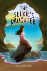 Image for The Selkie&#39;s Daughter
