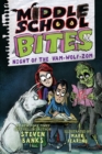 Image for Middle School Bites 4: Night of the Vam-Wolf-Zom