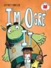 Image for I&#39;m Ogre It