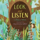 Image for Look and Listen : Who&#39;s in the Garden, Meadow, Brook?