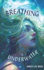 Image for Breathing Underwater