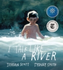 Image for I Talk Like a River