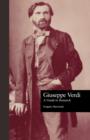 Image for Giuseppe Verdi : A Guide to Research