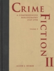 Image for Crime Fiction II : A Comprehensive Bibliography, 1749-1990; A Completely Revised and Updated Edition