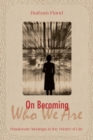 Image for On Becoming Who We Are