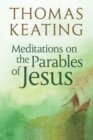 Image for Meditations on the Parables of Jesus