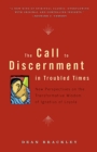Image for Call to Discernment in Troubled Times