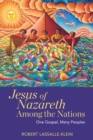 Image for Jesus of Nazareth Among the Nations