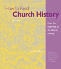 Image for How to Read Church History Volume 1