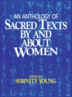 Image for Anthology of Sacred Texts By and About Women