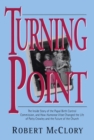 Image for Turning Point : The Inside Story of the Papal Birth Control Commission and How Humanae Vitae Changed the Life of Patty Crowley and the Future of the Church