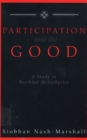 Image for Particiapation and the Good