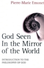 Image for God Seen in the Mirror of the World