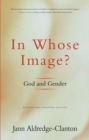 Image for In whose image?  : God and gender
