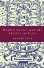 Image for Ramon Llull and the Secret of Life