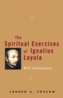 Image for Spiritual Exercises of Ignatius Loyola : With Commentary