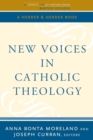 Image for New Voices in Catholic Theology