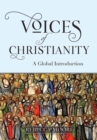 Image for Voices of Christianity : A Global Introduction