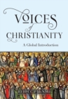 Image for Voices of Christianity: a global introduction