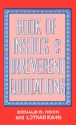 Image for Book of Insults &amp; Irreverent Quotations