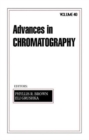 Image for Advances in chromatography: Vol. 40