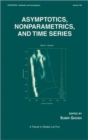 Image for Asymptotics, Nonparametrics, and Time Series