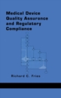 Image for Medical Device Quality Assurance and Regulatory Compliance