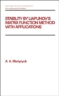 Image for Stability by Liapunov&#39;s Matrix Function Method with Applications