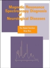 Image for Magnetic Resonance Spectroscopy Diagnosis of Neurological Diseases