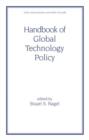 Image for Handbook of Global Technology Policy