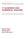 Image for C* - Algebras and Numerical Analysis