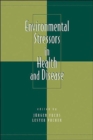 Image for Environmental Stressors in Health and Disease