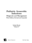 Image for Pediatric Anaerobic Infections : Diagnosis and Management