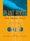Image for Plant Roots : The Hidden Half